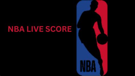 nba score live today|NBA RealTime Scores, National Basketball Association RealTime .